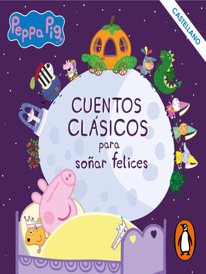 cover image of Cuentos clásicos para soñar felices